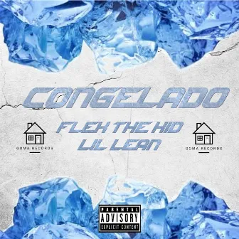 Congelado by Lil Lean