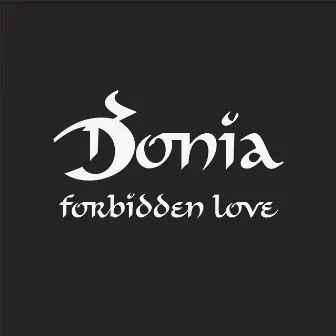 Forbidden Love by Donia