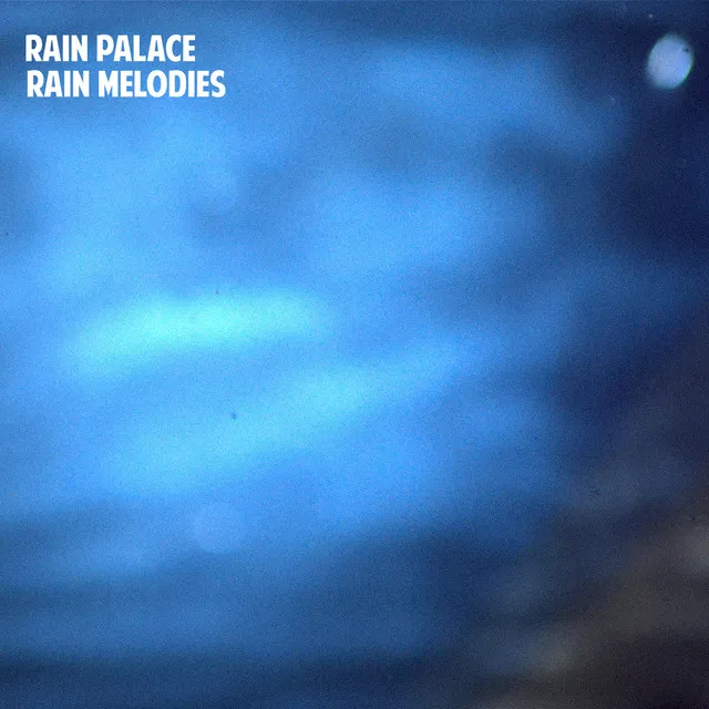 Rain Melodies