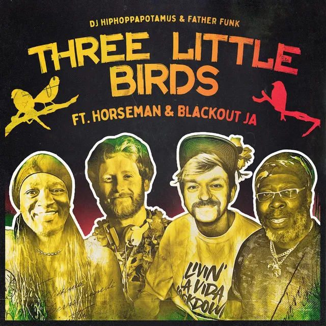 Three Little Birds