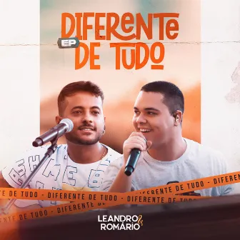 Diferente de Tudo - EP by Leandro & Romário