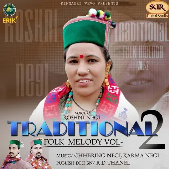 Traditional Folk Melody Vol-2 by Roshni Negi