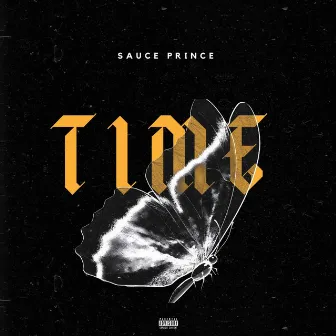 TIME by Sauce Prince