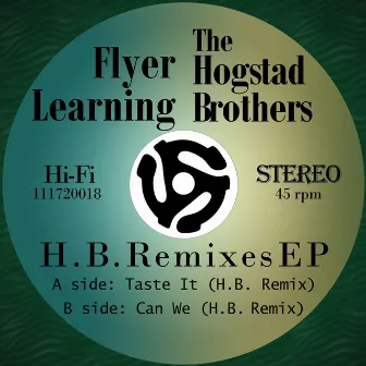 The H.B. Remixes by The Hogstad Brothers