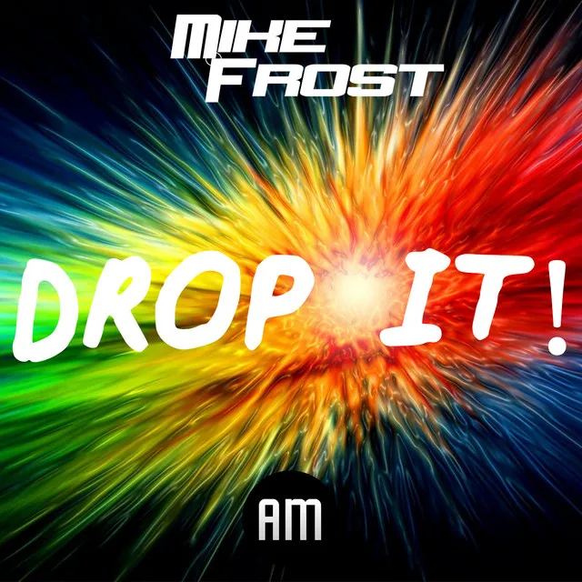 Drop It!