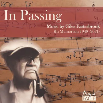 In Passing: Music by Giles Easterbrook by Giles Easterbrook