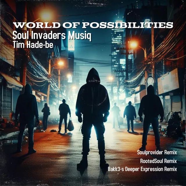 World of Possibilities - Rooted Soul Remix