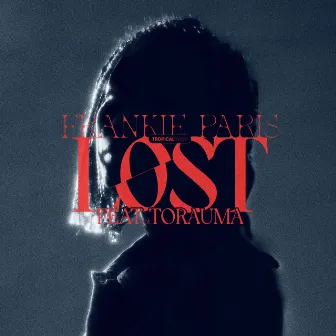 LOST by FRANKIE PARIS