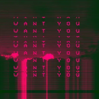 want you by i l l i p