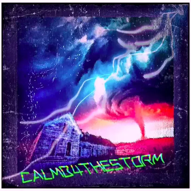 CALMB4THESTORM