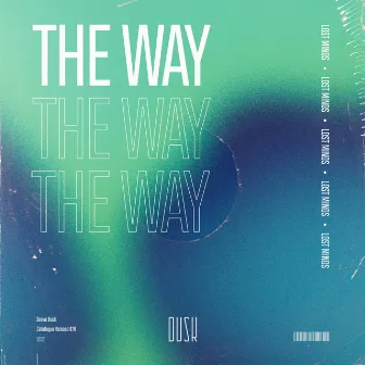 The Way by Lost Minds