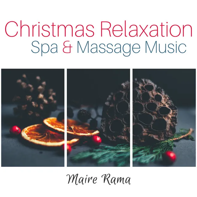 Christmas Relaxation (Spa & Massage Music)