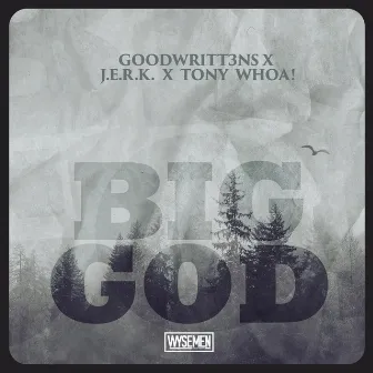 Big God by TonyWHOA!