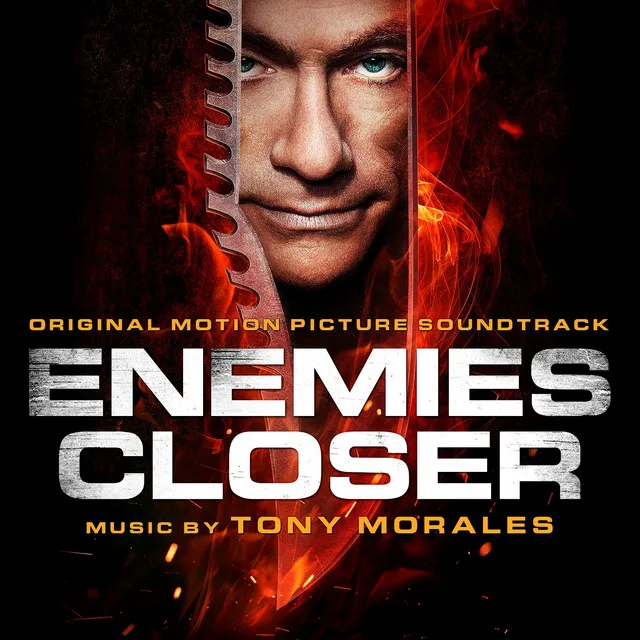 Enemies Closer (Original Motion Picture Soundtrack)