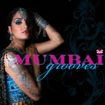 Mumbai Grooves by The Oriental Groove Association