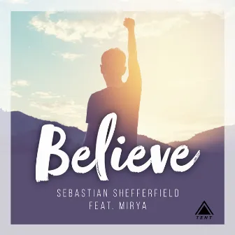 Believe by Sebastian Shefferfield