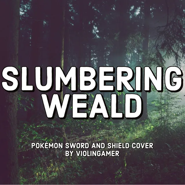 Slumbering Weald (Pokémon Sword and Shield)