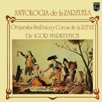 Antologia de la Zarzuela by Spanish R.T.V. Symphony Orchestra