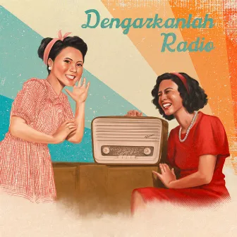 Dengarkanlah Radio by NonaRia