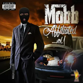 Mobb Affiliated, Vol. 1 by PayDay Ty