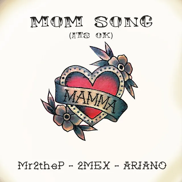 Mom Song (It’s Ok)