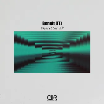 Cigarettes EP by Benoit (it)