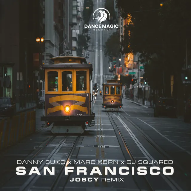 San Francisco - Joscy Remix