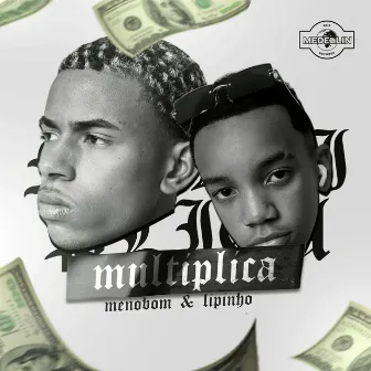 Multiplica by Meno Bom