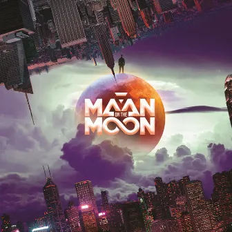 Maan On The Moon by Maan On The Moon