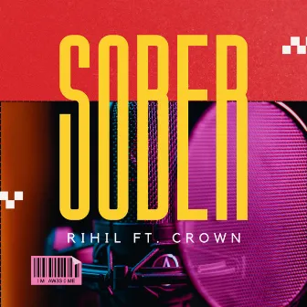 Sober by Crown