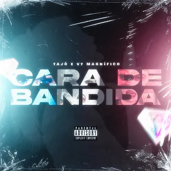 Cara de Bandida by Vt magnifico