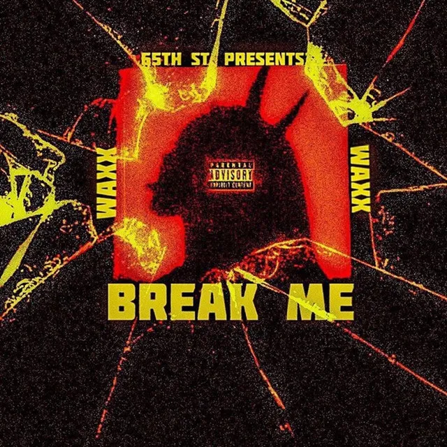 Break Me