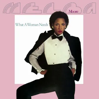 What a Woman Needs by Melba Moore