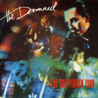 Live at Shepperton by The Damned