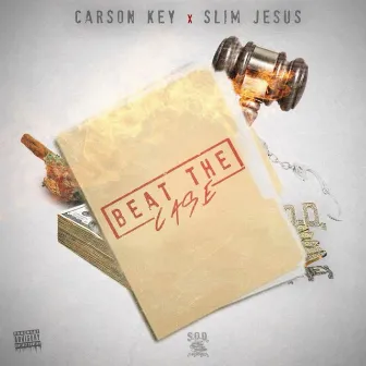 Beat the Case by Slim Jesus