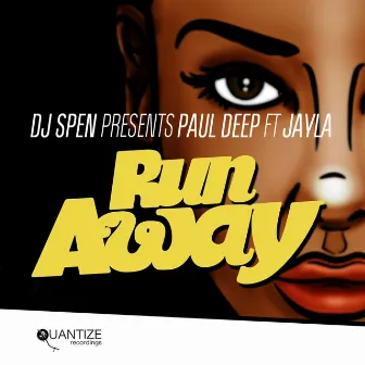 Run Away by Paul Deep