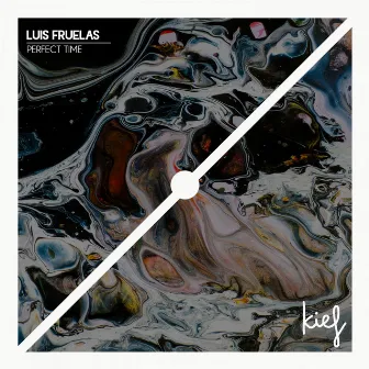 Perfect Time EP by Luis Fruelas