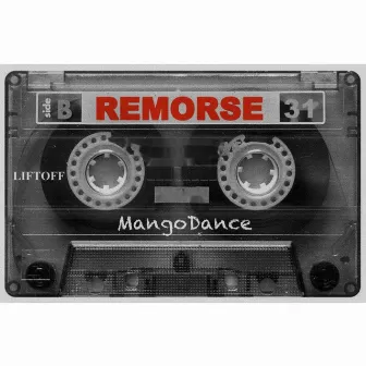 REMORSE by Mangodance