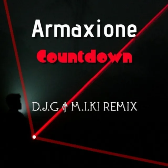 Countdown (D.J.G. & M.I.K! Remix)