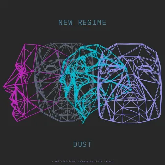 New Regime by Dust~