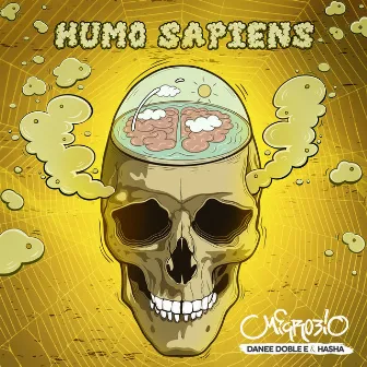 HUMO SAPIENS by Microbio