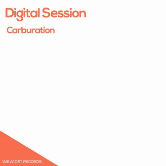 Carburation by Digital Session