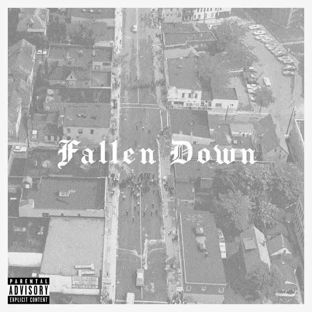 Fallen Down