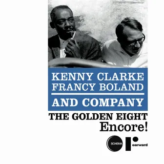 The Golden Eight - encore ! by The Kenny Clarke-Francy Boland Big Band