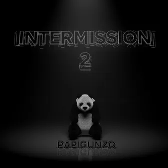 INTERMISSION 2 by PapiGunzo