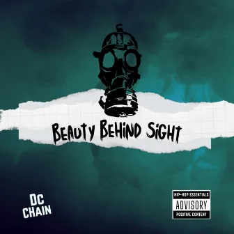 Beauty Behind Sight by DC CHAIN