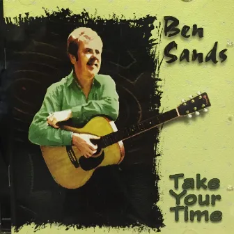 Take Your Time by Ben Sands