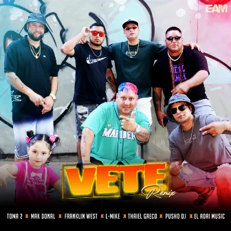 Vete by Pusho DJ