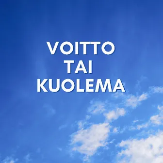 Voitto Tai Kuolema by Rex