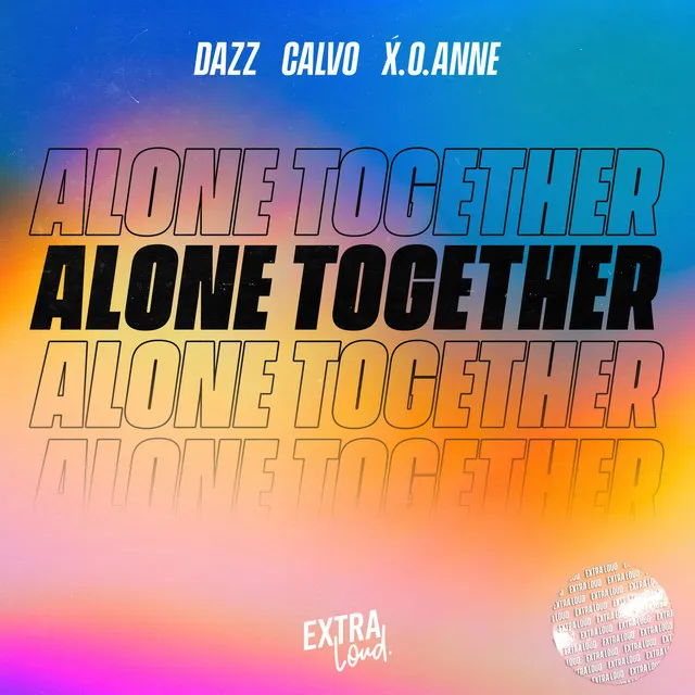 Alone Together - Radio Mix